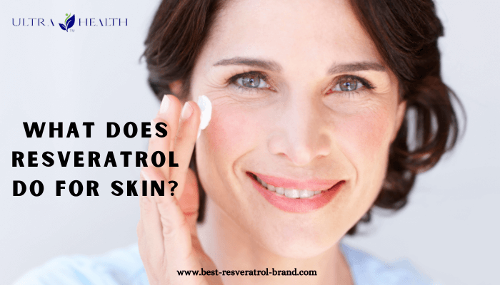 What Does Resveratrol Do for Skin